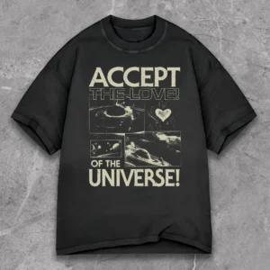 "Accept The Love of the Universe" Graphic T-Shirt